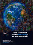 EDUCACION SUPERIOR, GESTION E INNOVACION INTERNACIONAL