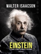 einstein: el hombre, el genio y la teoria de la relatividad-walter isaacson-9788441540378 einstein: el hombre, el genio y la teoria de la relatividad-walter isaacson-9788441540378