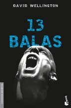 13 balas-david wellington-9788445078778 13 balas-david wellington-9788445078778