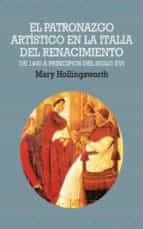 EL PATRONAZGO ARTISTICO EN LA ITALIA DEL RENACIMIENTO: DE 1400 A PRICNIPIOS DEL SIGLO XVI