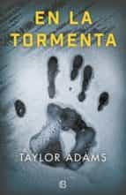 en la tormenta (ebook)-taylor adams-9788466663878 en la tormenta (ebook)-taylor adams-9788466663878