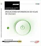 (transversal: uf0321) cuaderno del alumno. aplicaciones informáticas de hojas de cálculo . certificados de-9788468156378 (transversal: uf0321) cuaderno del alumno. aplicaciones informáticas de hojas de cálculo . certificados de-9788468156378
