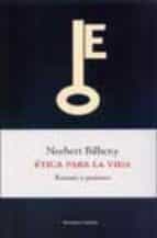 etica para la vida: razones y pasiones-norberto bilbeny-9788483075678 etica para la vida: razones y pasiones-norberto bilbeny-9788483075678