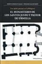 el monasterio de lso santos justo y pastor de urmella-fernando galtier marti-9788483219478 el monasterio de lso santos justo y pastor de urmella-fernando galtier marti-9788483219478