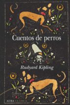cuentos de perros (ebook)-rudyard kipling-9788490653678 cuentos de perros (ebook)-rudyard kipling-9788490653678