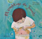 el ombligo de juanito-ramón aragües-9788498712278 el ombligo de juanito-ramón aragües-9788498712278