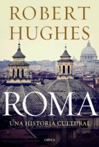 roma-robert hughes-9788498924978 roma-robert hughes-9788498924978