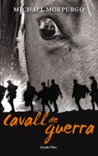 cavall de guerra-michael morpurgo-9788499324678 cavall de guerra-michael morpurgo-9788499324678