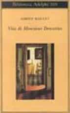 Vita di monsieur descartes Descargas gratuitas de libros electrónicos pdf