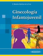 ginecologia infantojuvenil-bestalia sanchez de la cruz-9789500602778 ginecologia infantojuvenil-bestalia sanchez de la cruz-9789500602778