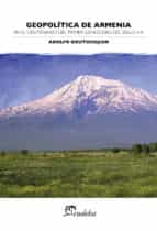 geopolítica de armenia (ebook)-adolfo koutoudjian-9789502326078 geopolítica de armenia (ebook)-adolfo koutoudjian-9789502326078