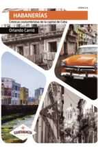 habanerías (ebook)-9781524304188 habanerías (ebook)-9781524304188