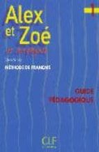 alex et zoe et compagnie 1: guide pedagogique (methode de françai s)-colette samson-9782090338188 alex et zoe et compagnie 1: guide pedagogique (methode de françai s)-colette samson-9782090338188