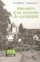 Descargar un libro a la luz Memoires medecin de campagne