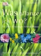 was pflanze ich wo?-9783831006588 was pflanze ich wo?-9783831006588