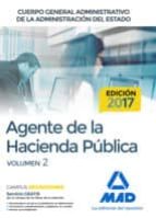 AGENTES DE LA HACIENDA PUBLICA CUERPO GENERAL ADMINISTRATIVO DE LA ADMINISTRACION DEL ESTADO: TEMARIO (VOL. 2)