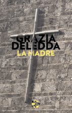 la madre (ebook)-grazia deledda-9788415997788 la madre (ebook)-grazia deledda-9788415997788