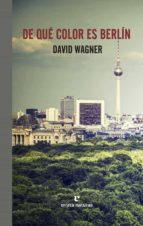 DE QUE COLOR ES BERLIN | DAVID WAGNER thumbnail