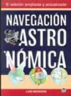 navegacion astronomica (6ª ed. ampliada y actualizada)-luis mederos-9788416676088 navegacion astronomica (6ª ed. ampliada y actualizada)-luis mederos-9788416676088