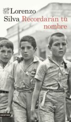 recordarán tu nombre (ebook)-lorenzo silva-9788423352388 recordarán tu nombre (ebook)-lorenzo silva-9788423352388