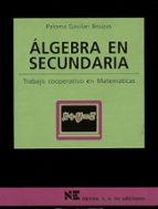 algebra en secundaria-paloma gavilan-9788427714588 algebra en secundaria-paloma gavilan-9788427714588