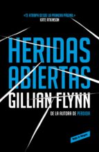 heridas abiertas (ebook)-gillian flynn-9788439728788 heridas abiertas (ebook)-gillian flynn-9788439728788