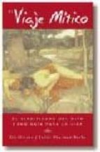 el viaje mitico: el significado del mito como guia para la vida-liz greene-juliet sharman-burke-9788441406988 el viaje mitico: el significado del mito como guia para la vida-liz greene-juliet sharman-burke-9788441406988
