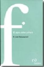 Descargas gratuitas de libros electrónicos pdf móviles El agua como cultura