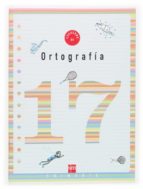 cuaderno de ortografia 17 (6º educacion primaria)-9788467507188 cuaderno de ortografia 17 (6º educacion primaria)-9788467507188