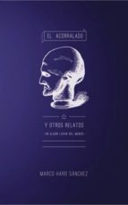 el acorralado y otros relatos: en algún lugar del mundo. (ebook)-marco sánchez haro-9788468664088 el acorralado y otros relatos: en algún lugar del mundo. (ebook)-marco sánchez haro-9788468664088
