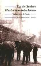 el crim de mossen amaro-jose maria eça de queiros-9788477273288 el crim de mossen amaro-jose maria eça de queiros-9788477273288