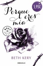porque eres mia-beth kery-9788490329788 porque eres mia-beth kery-9788490329788