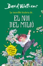 la increïble història de... el noi del milió (ebook)-david walliams-9788490431788 la increïble història de... el noi del milió (ebook)-david walliams-9788490431788