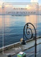 cuentos de nunca acabar-reinaldo montero-9788490740088 cuentos de nunca acabar-reinaldo montero-9788490740088