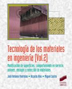 tecnología de los materiales en ingeniería vol.2-jose antonio puertolas rafales-9788490773888 tecnología de los materiales en ingeniería vol.2-jose antonio puertolas rafales-9788490773888