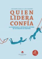 quien lidera, confía (ebook)-jose maria gasalla-leila navarro-9788491401988 quien lidera, confía (ebook)-jose maria gasalla-leila navarro-9788491401988