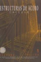estructuras de acero: calculo, norma basica y eurocodigo (vol 1)-9788493000288 estructuras de acero: calculo, norma basica y eurocodigo (vol 1)-9788493000288