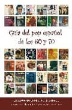 guia del pop español de los 60 y 70-vicente font-9788493430788 guia del pop español de los 60 y 70-vicente font-9788493430788
