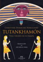 tutankhamon-christiane desroches noblecourt-9788494201288 tutankhamon-christiane desroches noblecourt-9788494201288