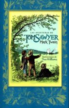 las aventuras de tom sawyer-mark twain-9788494458088 las aventuras de tom sawyer-mark twain-9788494458088