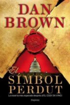 el simbol perdut (estoig): inclou edicio especial i llibret amb els millors enigmes-dan brown-9788497874588 el simbol perdut (estoig): inclou edicio especial i llibret amb els millors enigmes-dan brown-9788497874588