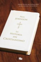 la historia del cristianismo-paul johnson-9788498724288 la historia del cristianismo-paul johnson-9788498724288