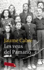les veus del pamano (edicio limitada)-jaume cabre-9788499303888 les veus del pamano (edicio limitada)-jaume cabre-9788499303888