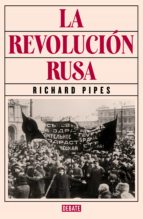 la revolución rusa (ebook)-richard pipes-9788499926988 la revolución rusa (ebook)-richard pipes-9788499926988