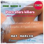 porn stars killers (ebook)-9788892697188 porn stars killers (ebook)-9788892697188