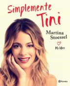 simplemente tini (ebook)-martina stoessel-9789504939788 simplemente tini (ebook)-martina stoessel-9789504939788