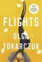 FLIGHTS (MAN BOOKER INTERNATIONAL 2018)