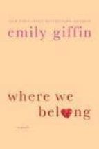 where we belong-emily giffin-9781250027498 where we belong-emily giffin-9781250027498