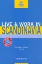 Live & work in scandinavian por Andre de vries 978-1854582898 PDF MOBI