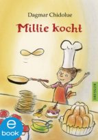 millie kocht (ebook)-dagmar chidolue-9783862721498 millie kocht (ebook)-dagmar chidolue-9783862721498